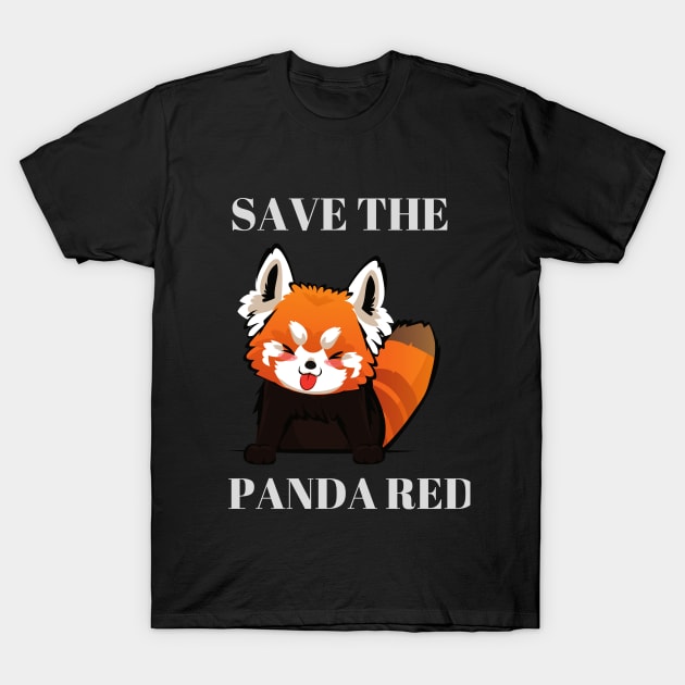 Save the red panda, A great gift for anyone you love, T-Shirt by rami99